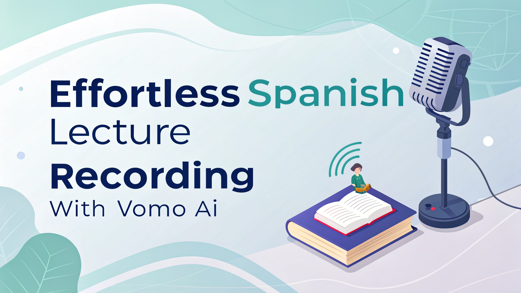 moeiteloos spaanse colleges opnemen met vomo ai