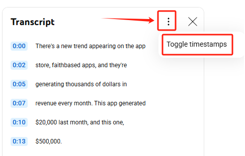 turn on/off the timestamps by clicking the three dots at the top right of the subtitles.
