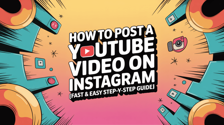 How to Post a YouTube Video on Instagram (Fast & Easy Step-by-Step Guide)