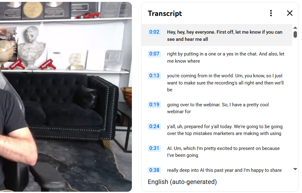 The transcript will appear on the right-hand side of the screen.