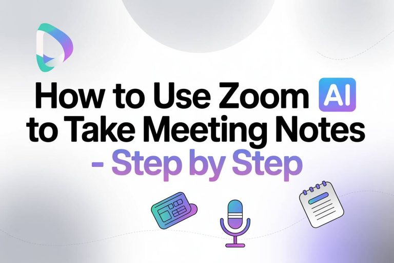 how to use zoom ai to take meeting notes