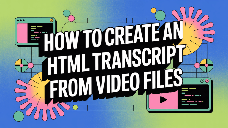 Cómo crear una transcripción HTML a partir de archivos de video